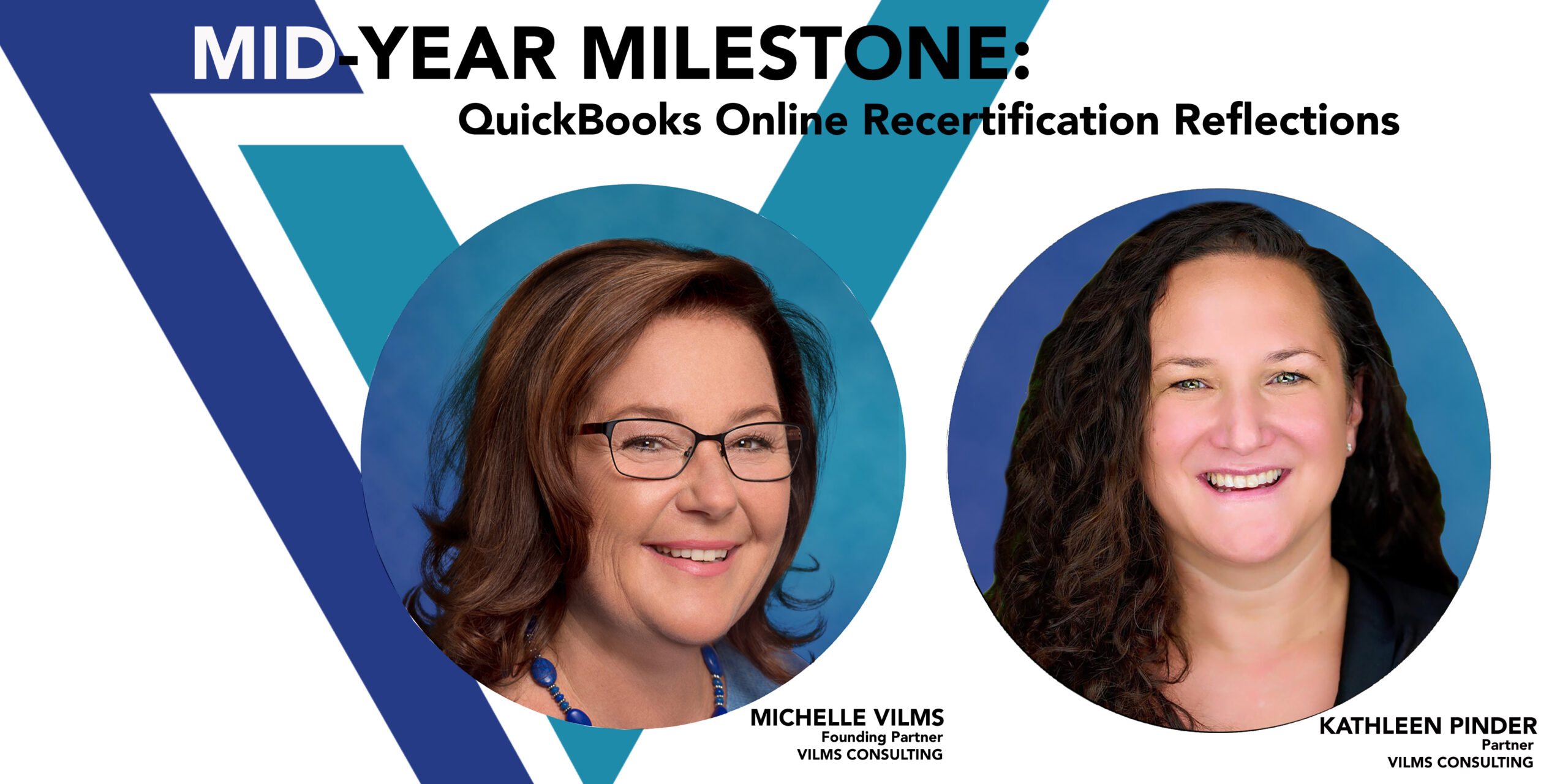 Blog: MID-YEAR MILESTONE: QuickBooks Online Recertification Reflections